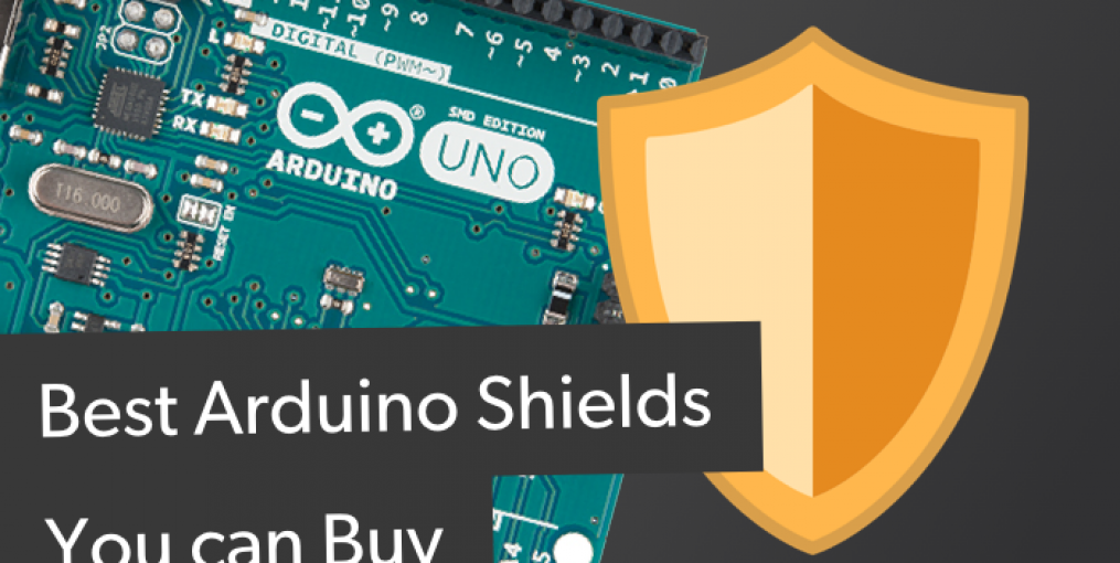 Best Arduino Shields