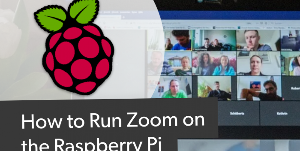 How to Run Zoom on the Raspberry Pi