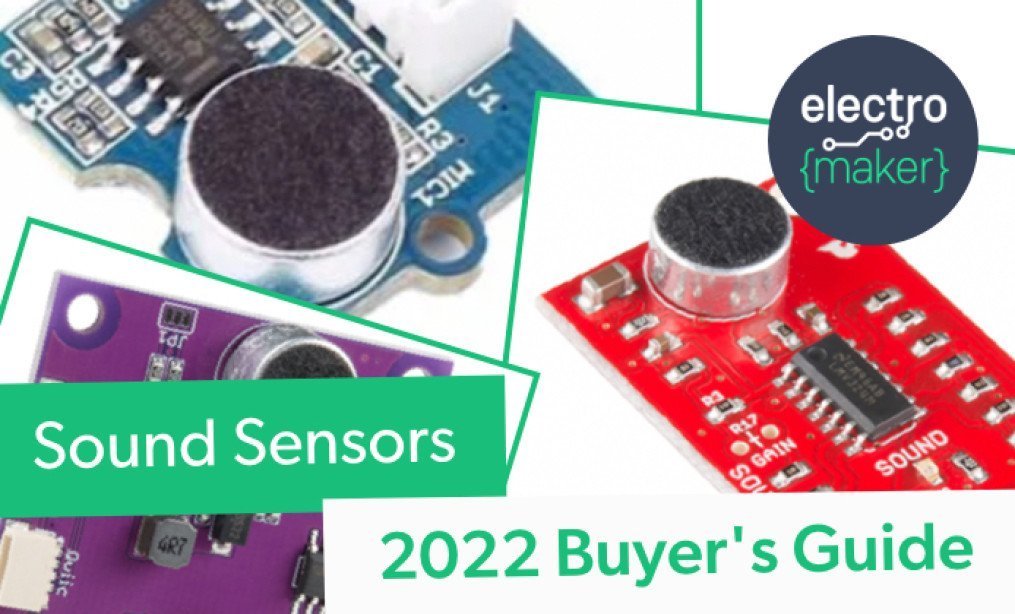 Sound Sensors Buying Guide 2022