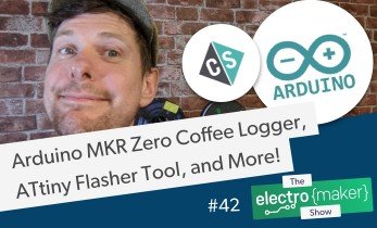 Electromaker Show Episode 43