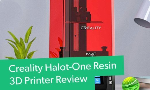 Creality Halot-One Resin 3D Printer Review