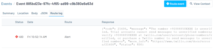 This is the error response I got  in Route log when I used an unverified number