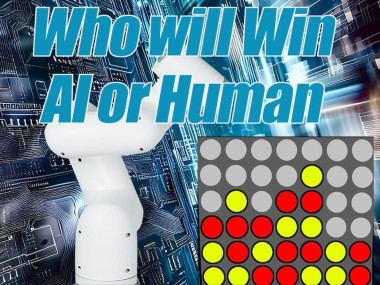 Next: Ai Robotic Arm Plays Connect 4, Who Will Win？