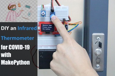Diy An Infrared Thermometer For Covid-19 With  Micropython