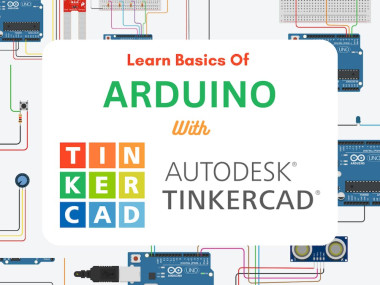 Basics Of Arduino (tinkercad)