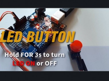 Arduino LED - Hold Button 3s to Turn ON and 3s to Turn OFF