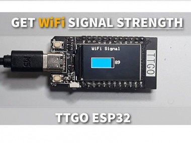 Esp32 Ttgo Wifi Signal Strength