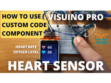 Max30100 Sensor - How To Use Custom Code In Visuino Pro