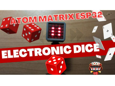 Electronic Dice Using Atom Matrix Esp32