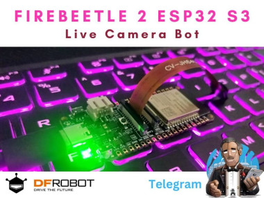 Camera Bot Using Firebeetle 2 Esp32-s3